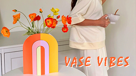 VASE VIBES